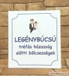 Tréfás idézetek LEGÉNYBÚCSÚ vicces füzet